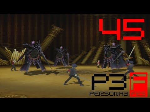 Let's Play Persona 3 FES (BLIND) Part 45: GRINDING OUT THE WIN