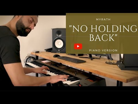 Myrath "No Holding Back" Piano Version