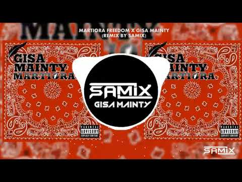 REMIX GISA MAINTY MARTIORA FREEDOM(MOMBATHON STYLE)