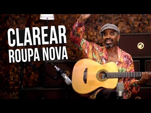 Clarear - Roupa Nova