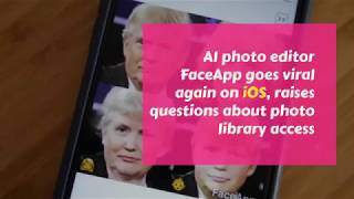 AI photo editor FaceApp goes viral on ios and android