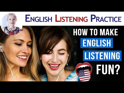 010 How to make Listening in English Fun?