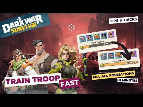 Dark War Survival: Tips for Training Troop Fast & Fill Formations in Minutes