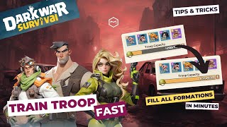 Dark War Survival: Tips for Training Troop Fast & Fill Formations in Minutes