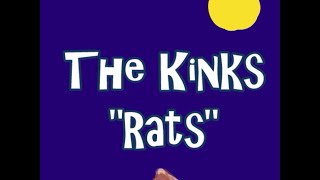The Kinks-&quot;Rats&quot;