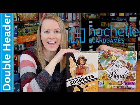 Suspects & In the Palm of Your Hand | HACHETTE DOUBLE HEADER!!!
