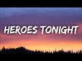 Heroes Tonight Janji Feat Johnning Lyrics