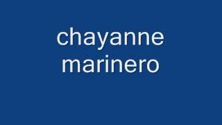 Chayanne Marinero