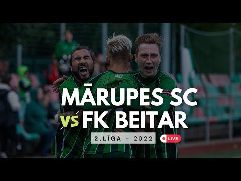 MĀRUPES SC 1x4 FK BEITAR - 2.LĪGA