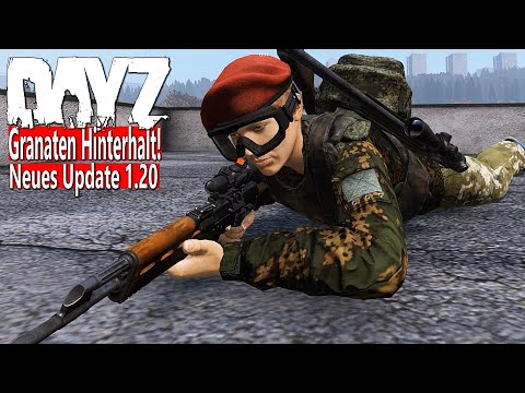 AGGRESSIVENESS in the NEW DAYZ UPDATE 1.20 - ATTEMPTED BETRAY with GRANT AMBUSH - DAYZ