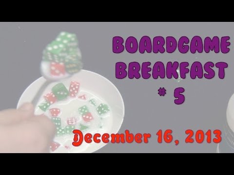 Board Game Breakfast: Episode 5
