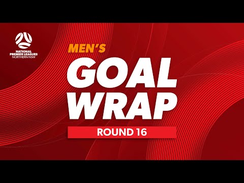NPL Men's NNSW Round 16 Goal Wrap