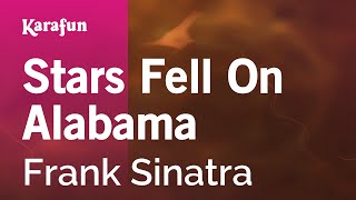 Karaoke Stars Fell On Alabama - Frank Sinatra *