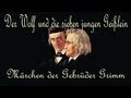 Der Wolf und die sieben jungen Geißlein - Ein ...