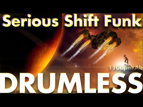 Serious Shift Funk -Drumless Track-//110bpm Key=Ab