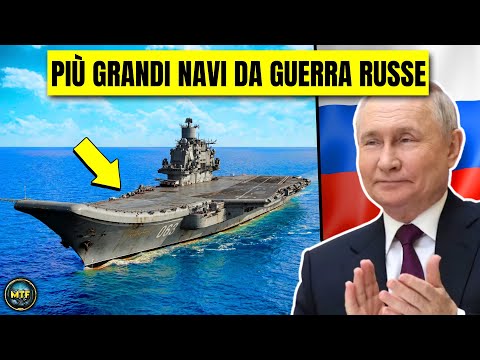 Russia - Le 10 Navi da Guerra Più Grandi della Marina Russa!
