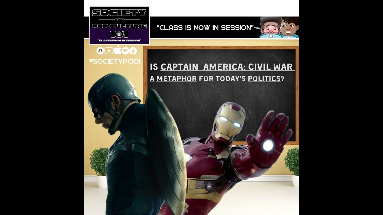 Is Captain America: Civil War a metaphor for today's politics?