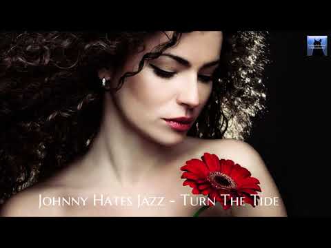Johnny Hates Jazz  - Turn The Tide