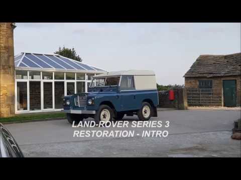 Land Rover Series 3 Restoration - Intro