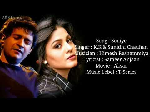 Soniye Full Song With Lyrics by K.K  & Sunidhi Chauhan
