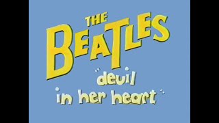 &quot;DEVIL IN HER HEART&quot; BEATLES CARTOON.