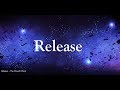 Release (Lyric Video) - The Church Choir