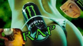MONSTER ENERGY DRINK RAP - OFFICIAL MUSIC VIDEO