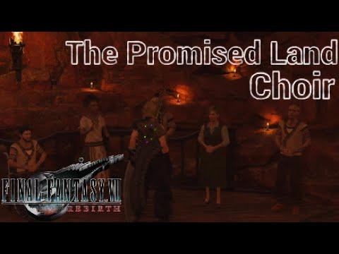 Final Fantasy VII Rebirth OST - The Promised Land(Choir)