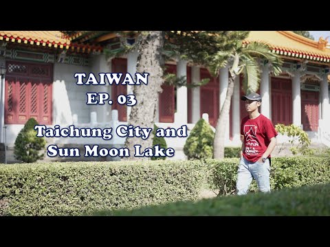 Taiwan EP. 03 - Trem THSR para Taichung Taichung, uma visita ao Lago Sun Moon e passeios pela cidade de Taichung
