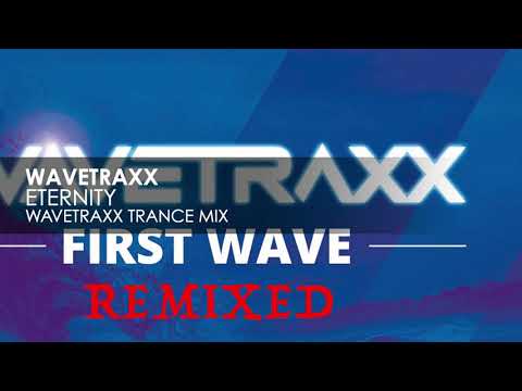 Wavetraxx - Eternity (Unknown Idenity Remix)