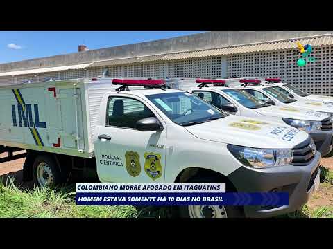 Colombiano morre afogado em Itaguatins