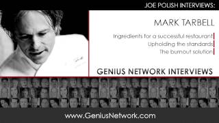 Mark Tarbell:  Genius Network Interviews