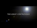 Lineage The Great Controversy Trailer