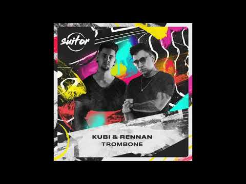 Kubi & Rennan – Trombone