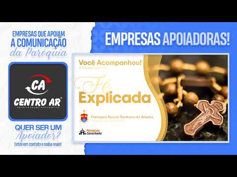 Fé Explicada - 12/05/2026.