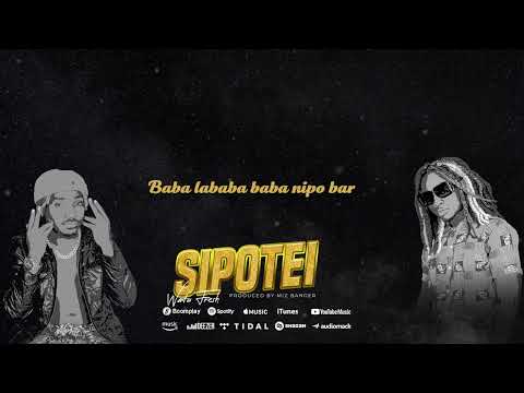 Watu Fresh - Sipotei ( Lyrics)