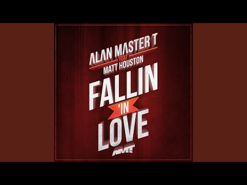 Fallin' in Love (Kevin Mahynaman Remix) (feat. Matt Houston)