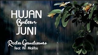Download lagu Hujan Bulan Juni - Reda Gaudiamo feat. Ari Malibu (Video Lirik)| Musikalisasi Puisi Hujan Bulan Juni mp3