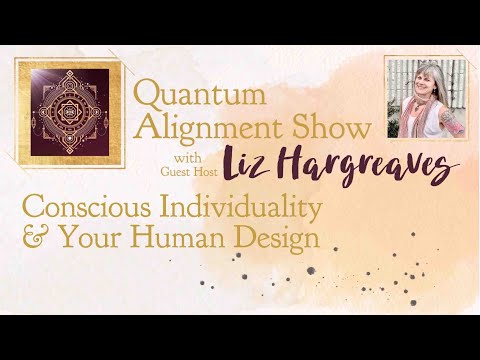 Conscious Individuality & Your Human Design