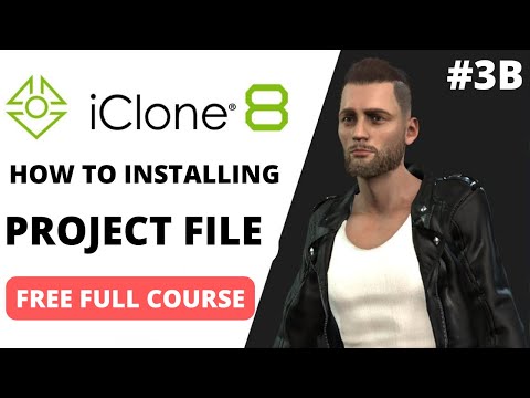 How to Install the Project Files for iClone 8 Part 3b | Enhancing Your Animation Projects 2023