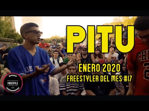 PITU | Freestyler del mes #17 (ENERO 2020) | Madero Free