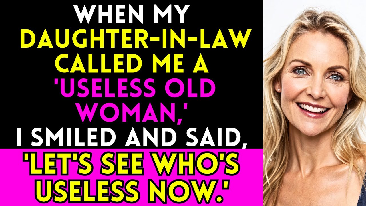 When My Daughter-in-Law Called Me Useless, I Decided to Show Her Who's Boss