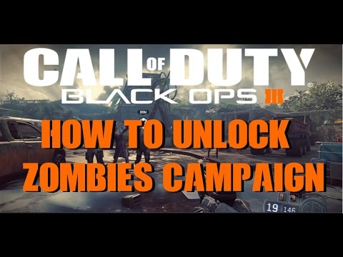 How to Unlock "ZOMBIES CAMPAIGN" - Black Ops 3 Nightmares Mode