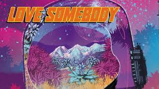 Love Somebody Music Video