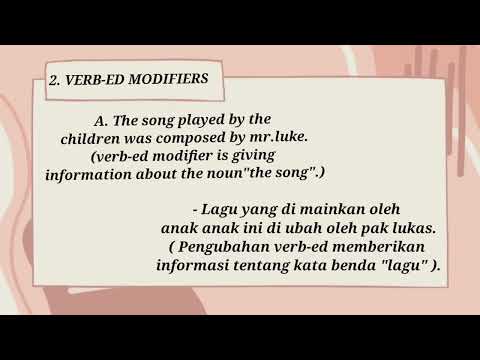 Verb-ing modifiers dan Verb-ed modifiers