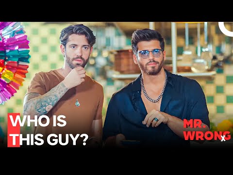 Deniz Shows Up At The Night With A Friend, Ozan Is Dead Curious - Mr. Wrong