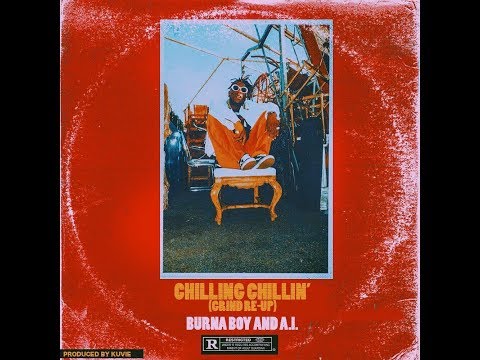 Burna Boy Ft. A.I - Chilling Chillin Instrumental (Prod. ISONG BEATS)