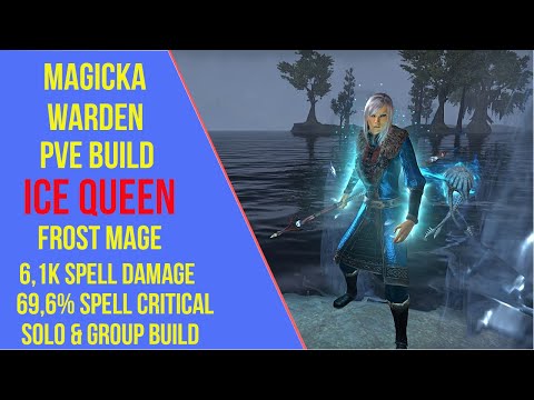 ESO Magicka Warden PVE Build - Ice Queen - Blackwood - Best Frost Warden Build