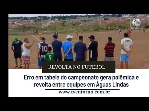 Erro em tabela do campeonato gera polêmica entre equipes em Águas Lindas