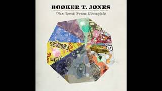 Booker T. Jones - The Bronx